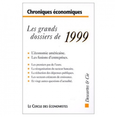 Grands dossiers de 1999 (Les)