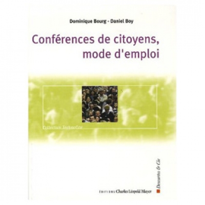 Conférences de citoyens, mode d'emploi