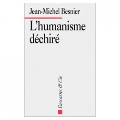 Humanisme déchiré (L')