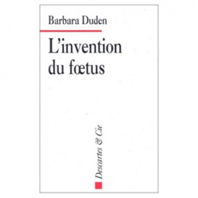 Invention du foetus (L')