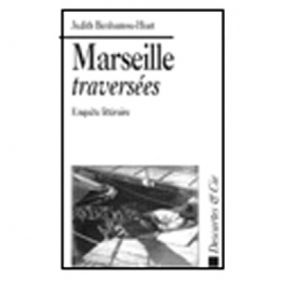 Marseille, traversées