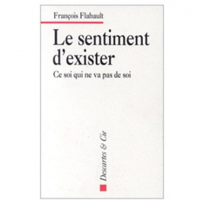 Sentiment d'exister (le)