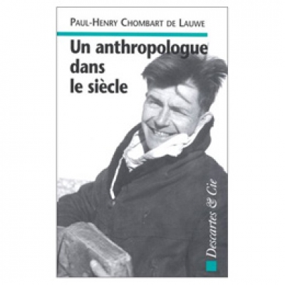 Anthropologue dans le siècle (Un)