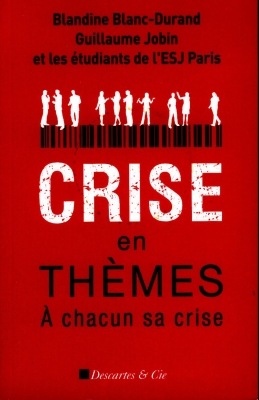 Crise en thèmes